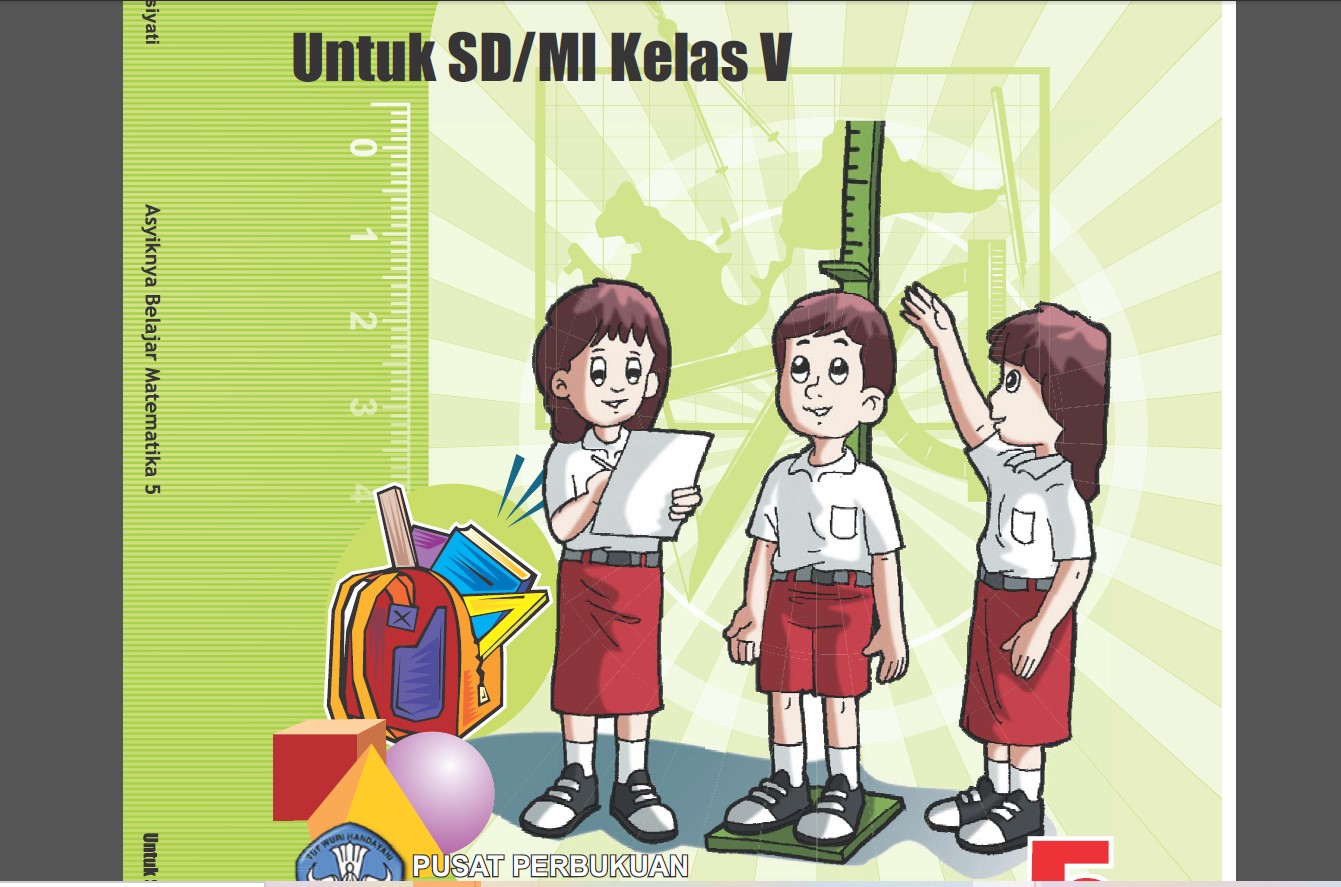 Download Buku Sekolah Elektronik (BSE) Untuk Sekolah Dasar Kelas V (Lima) Semua Mata Pelajaran