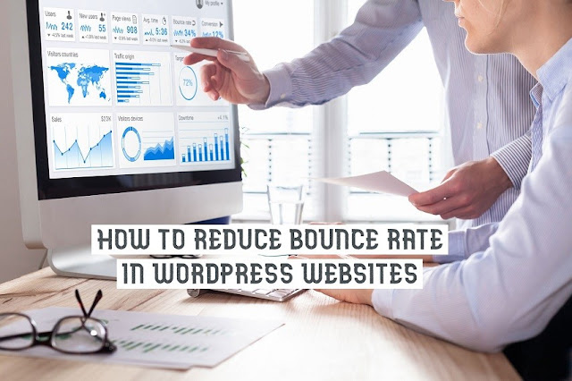 Reduce Bounce Rate in WordPress Websites
