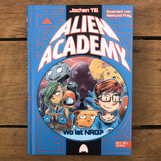 Alien Academy (Band 2): Wo ist NRG?