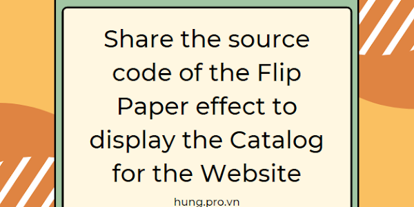 [JAVASCRIPT] Share the source code of the Flip Paper effect to display the Catalog for the Website