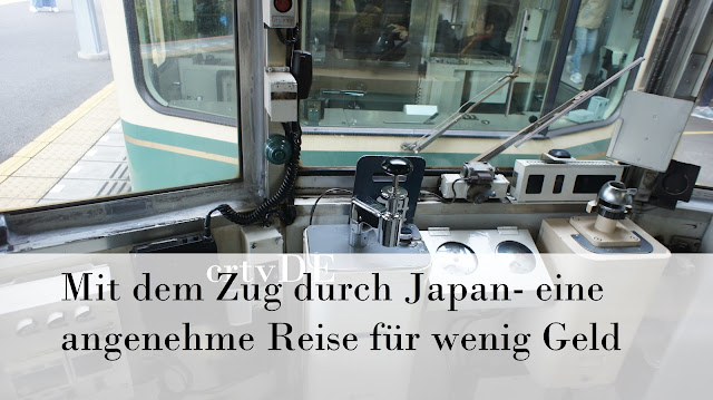 Mit dem Zug durch Japan- eine angenehme Reise für wenig Geld