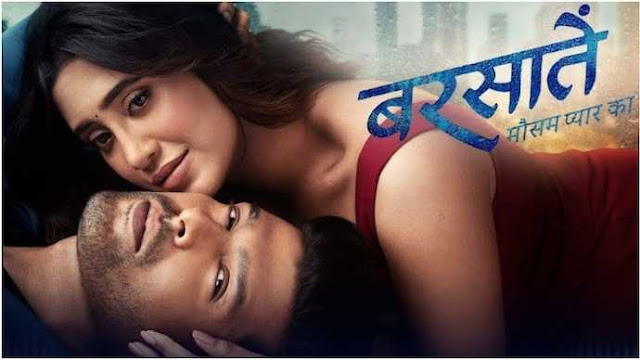 Barsatein Mausam Pyaar Ka