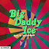 F! MUSIC: Ice Prince – Big Daddy Ice | @FoshoENT_Radio