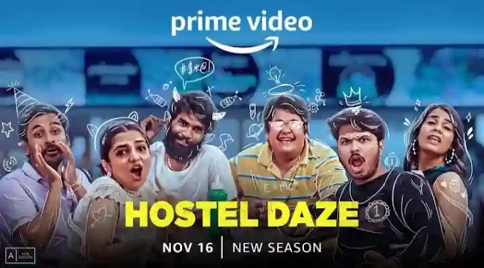 Hostel Daze Season 3 Review : शुरू हुई हॉस्टल डेज के छात्रों की असली कहानी जानिए कैसा है नया सीजन