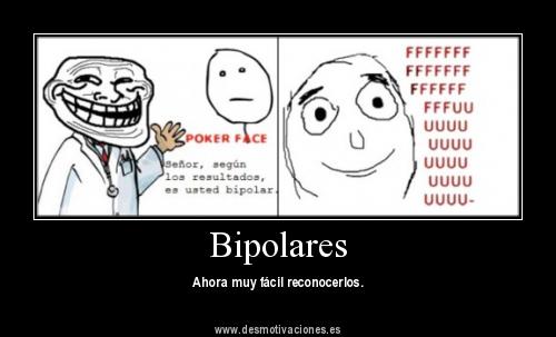 Memes - Bipolares