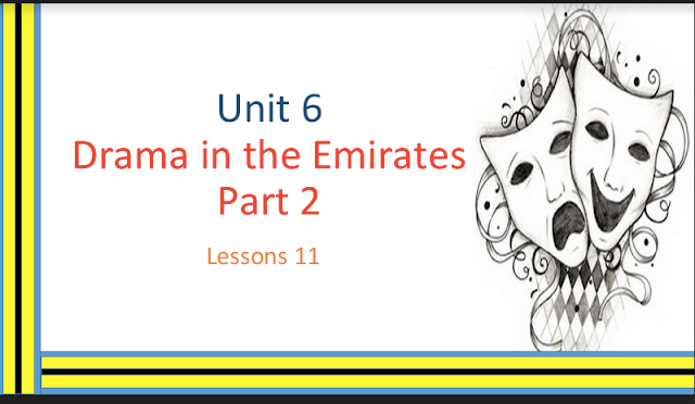 حل درس Drama in the Emirates Part 2 اللغة الإنجليزية الصف الثامن