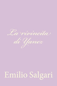 Scarica La Rivincita Di Yanez Audio libro di Emilio Salgari