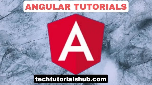 Complete Angular Tutorials for Beginners - Techtutorialshub