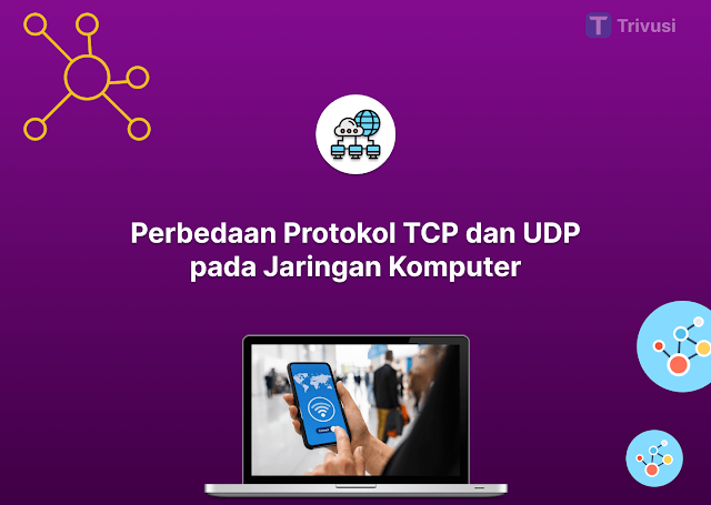 Perbedaan Protokol TCP dan UDP pada Jaringan Komputer