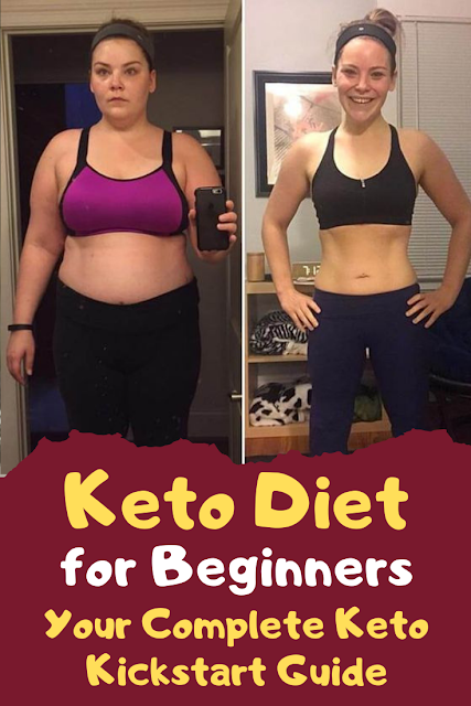 Keto Diet for Beginners – Your Complete Keto Kickstart Guide