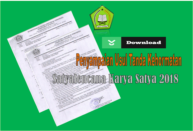 penyamapain Usul Tanda kehormatan Satyalencana karya Satya 2018