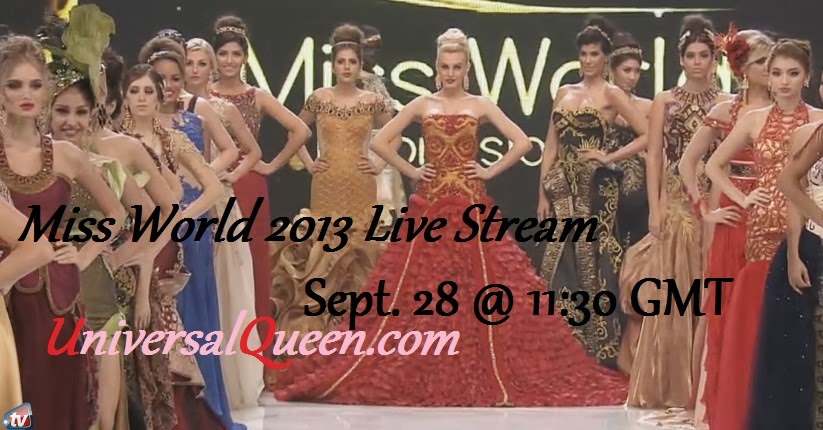 Miss World 2013 Live Stream Streaming Online