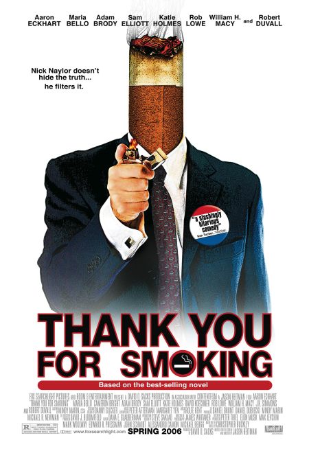 شكرا لك على التدخين Thank You for Smoking (2004)