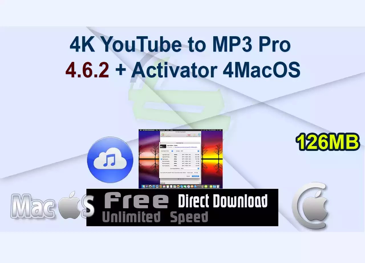 4K YouTube to MP3 Pro 4.6.2 + Activator 4MacOS