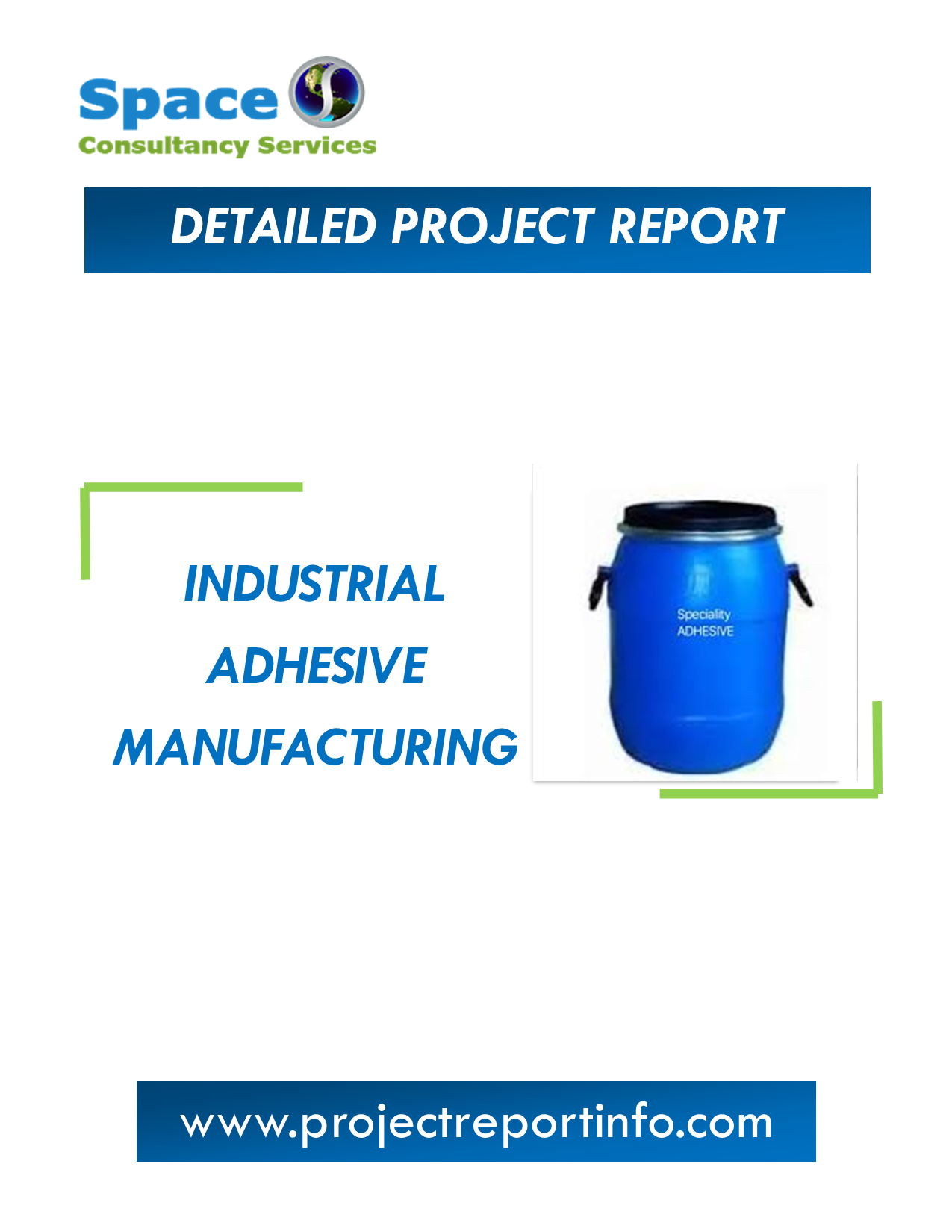 Project Report on Industrial Adhesive Manufacturing