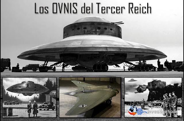 Los OVNIS del Tercer Reich  ¿Tecnología Secreta, Filosofía Ocultista o Tecnología Extraterrestre?