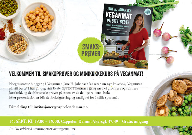 Veganmat På Sitt Beste Kokebok Lansering Cappelen Damm Vegankokk Jane H. Johansen