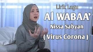 Lirik Lagu Al Wabaa' - Nissa Sabyan Gambus