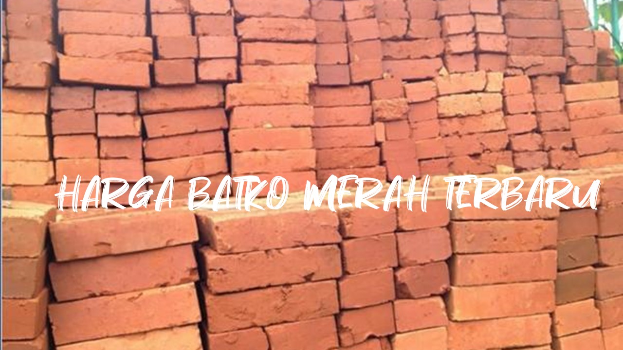 Harga Batako Merah  batu bata  Berbagai Ukuran Gerbang Putra