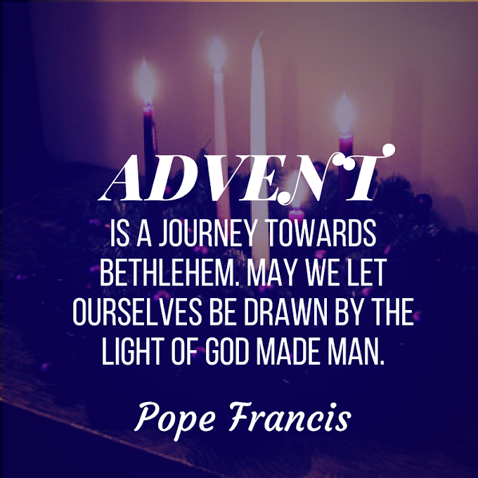 Pope Francis Quote: Advent