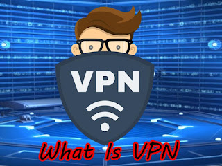 What Is VPN | Top 7 Free VPN