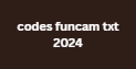 codes funcam txt 2024