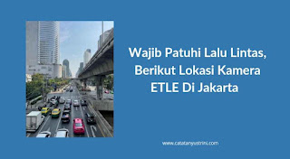 Lokasi kamera etle di Jakarta