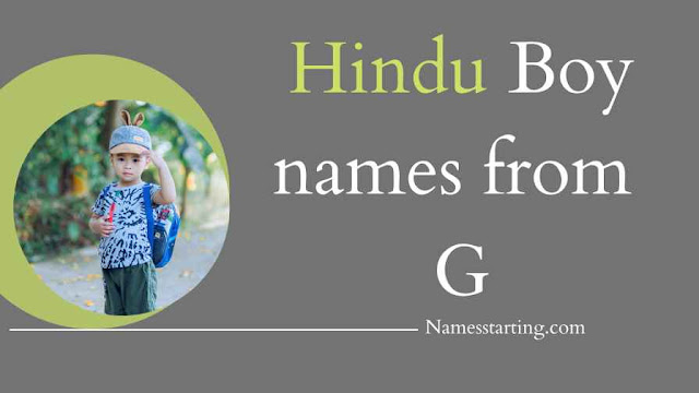 Indian baby boy names starting with G Modern