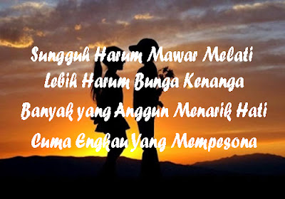 Pantun Romantis - Koleksi Pantun Romantis Buat Pacar 