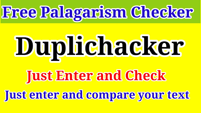 free palagarism checker-duplichecker -palagarism checker -how to check palagarism