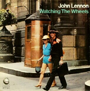 John Lennon, Watching The Wheels