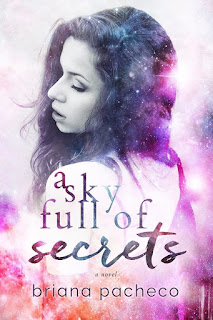 A Sky Full of Secrets - Briana Pacheco