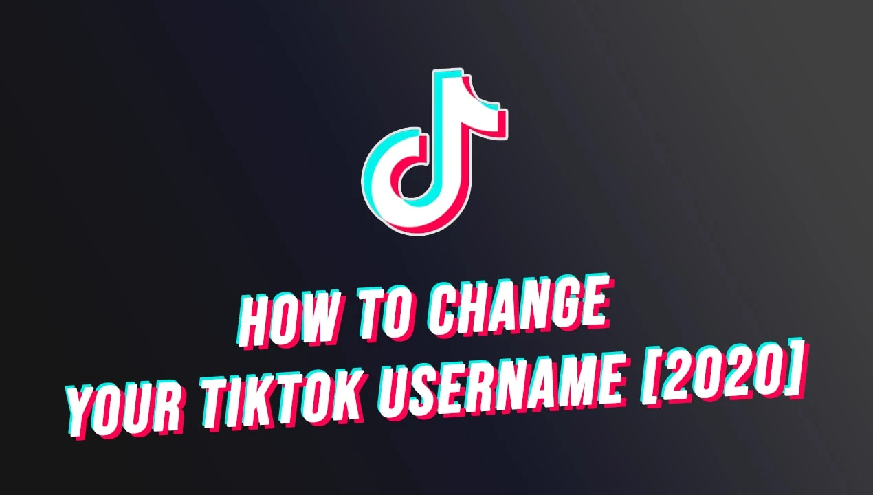 Change your TikTok Username in TikTok App [2020]