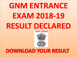 GNM Entrance Examination (GNMEE) Assam RESULT DECLARED 2018-19