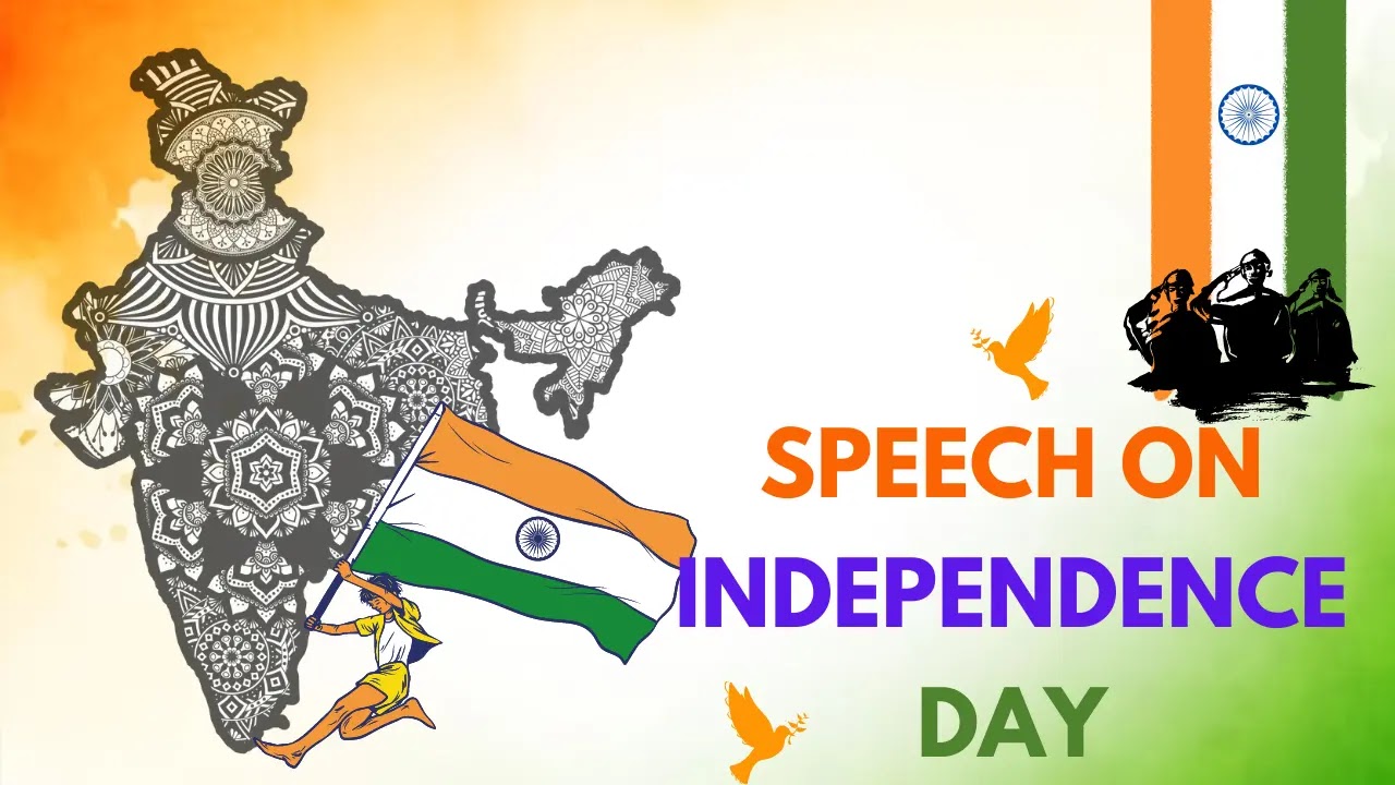 Independence Day Speech in English for Students