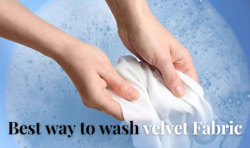 What is the best way to wash velvet?