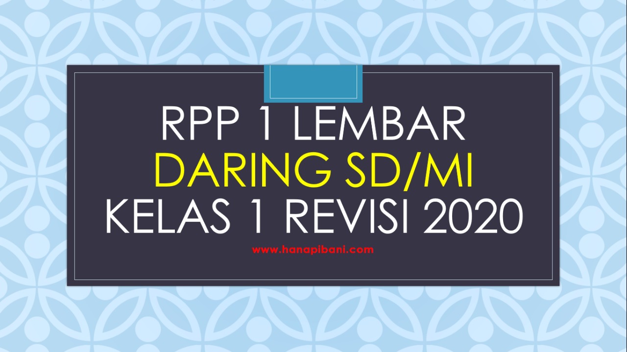 RPP 1 Lembar Daring SD/MI Kelas 1 Revisi 2020