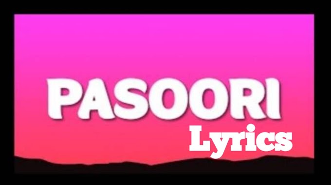 Pasoori Lyrics In English                               