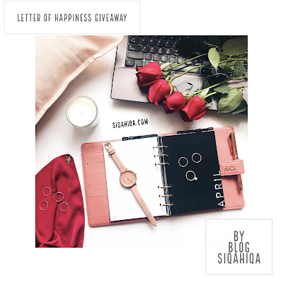 Letter of Happiness Giveaway by Blog Siqahiqa, Blogger Giveaway, 2018, Peserta,
