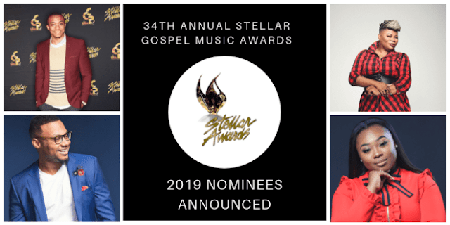 WOW! Just In.... Checkout list of Nominees for 34th Stellar Gospel Music Awards finally Announced..!!