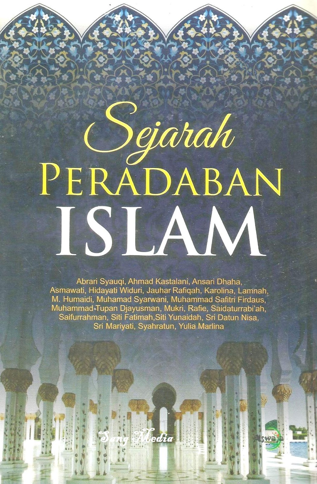 Toko Buku Sang Media : Sejarah Peradaban Islam