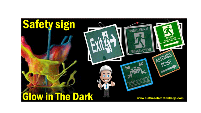 Safety Sign Glow In The dark