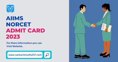 AIIMS NORCET Admit Card 2023