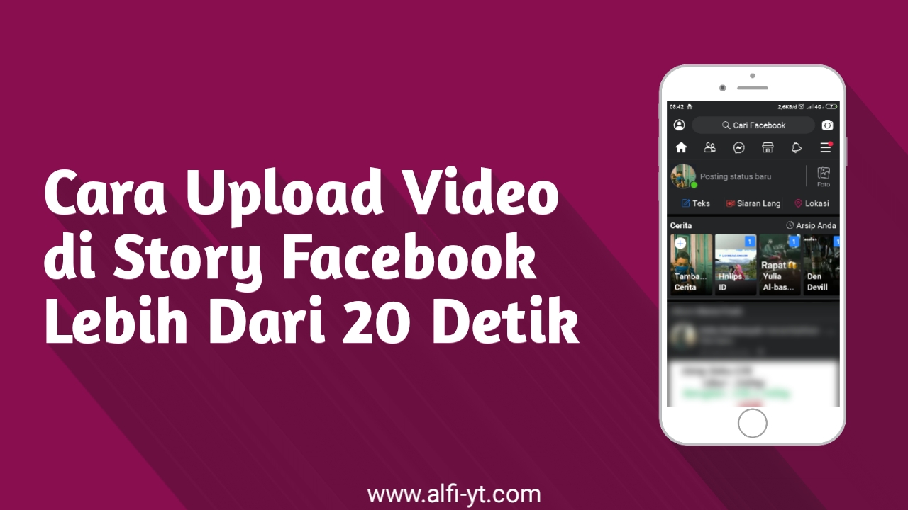 Cara Upload Video di Story Facebook Lebih Dari 20 Detik