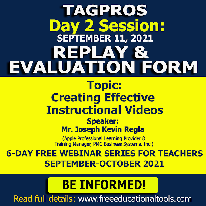 Tagpros Evaluation Form Day 2 Session | September 11 on Creating Effective Instructional Videos 