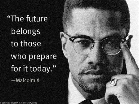 Happy Birthday Malcolm X!