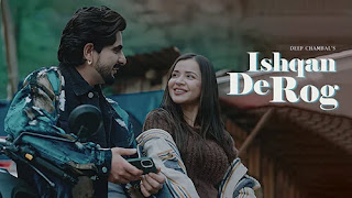 Ishqan De Rog Lyrics In English Translation  — Deep Chambal