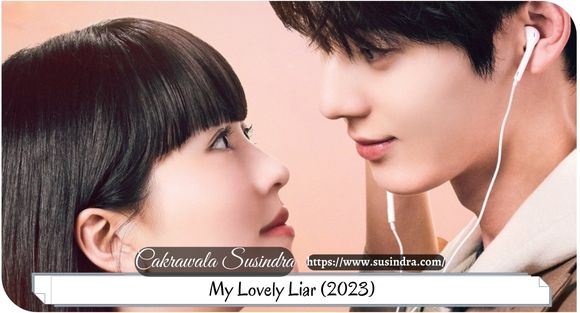 review dan sinopsis lengkap My Lovely Liar (2023)