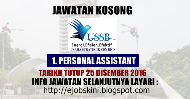 Jawatan Kosong Terkini Sebagai Personal Assistant - 25 ...