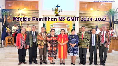Foto Panitia Pemilihan MS GMIT Periode 2024-2027